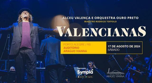 Alceu Valença e Orquestra Ouro Preto | Valencianas