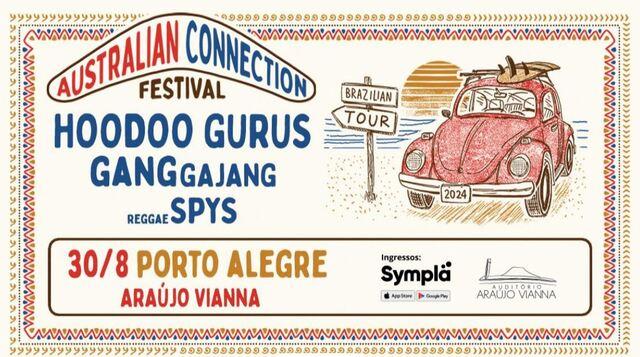 Australian Connection Festival: Hoodoo Gurus | Gang Gajang | Reggae Spys
