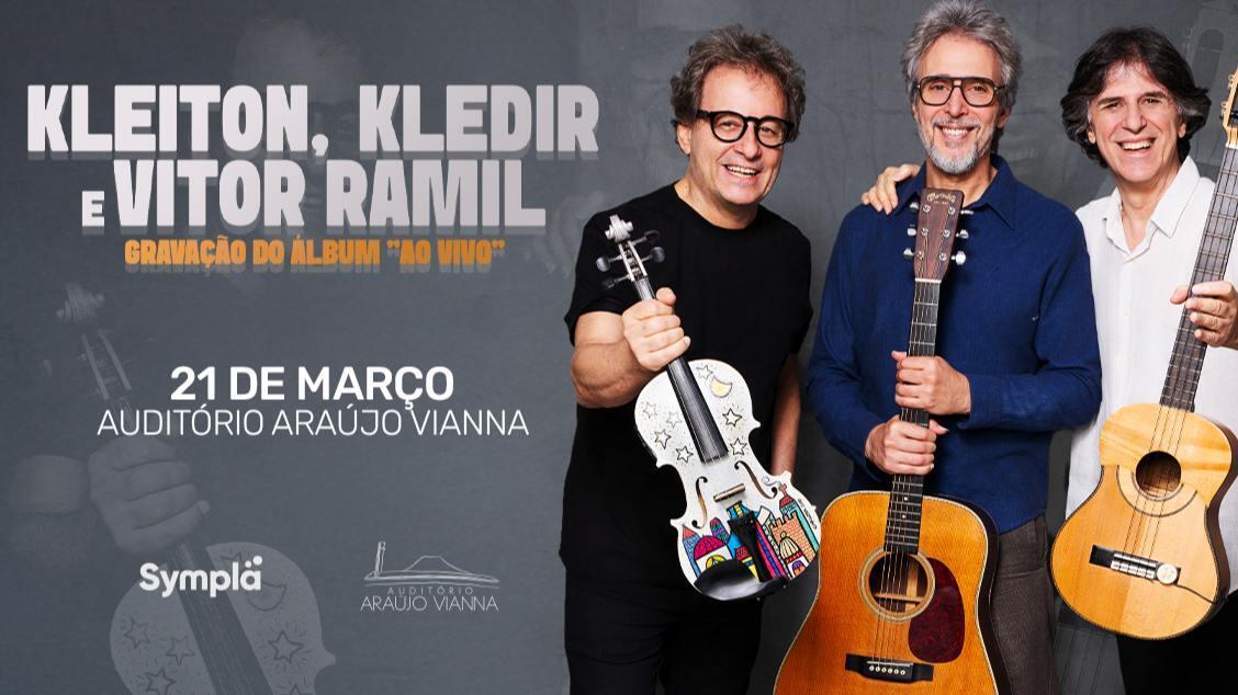 Kleiton, Kledir e Vitor Ramil