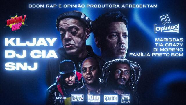 BOOM RAP | KLJ, DJ CIA e SNJ