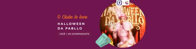 O Clube te leva no show Halloween da Pabllo Vittar!