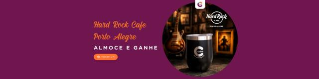 Almoce no Hard Rock e ganhe um copo exclusivo do Clube 🎸