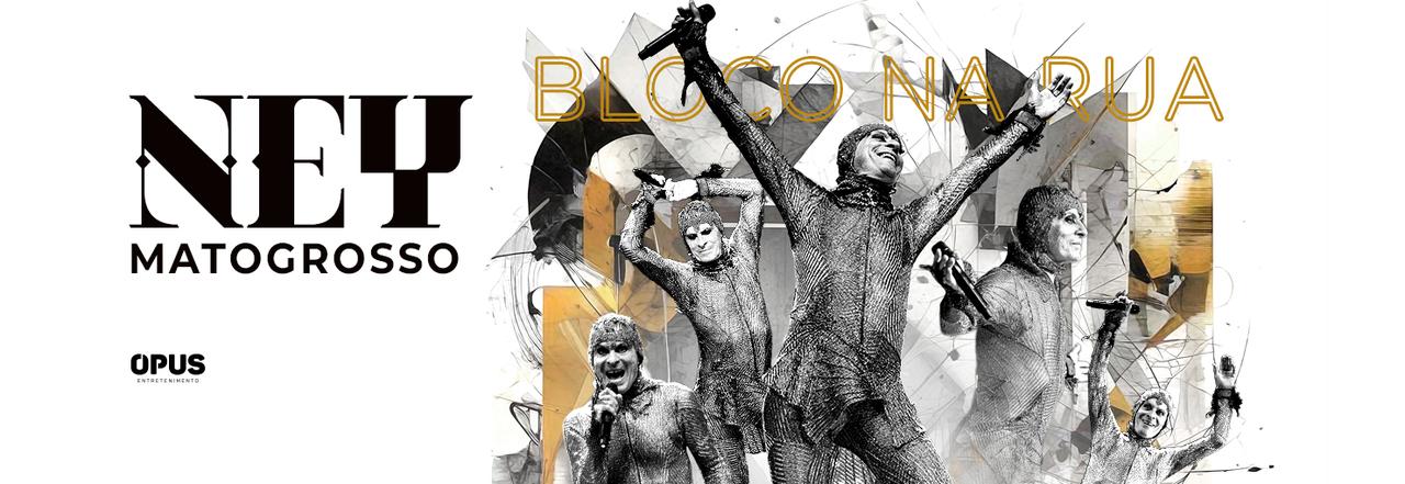 Ney Matogrosso - Bloco na Rua
